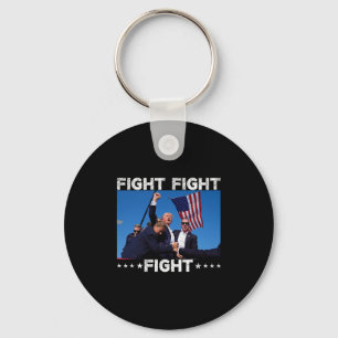 Fight Fight Fight Trump Vote Trump  Keychain