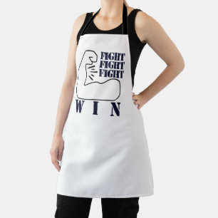 Fight, Fight, Fight, Win Apron
