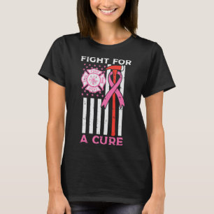 Fight For A Cure Firefighter US Flag Breast Cancer T-Shirt