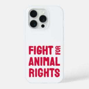 Fight for Animal Rights iPhone 15 Pro Case