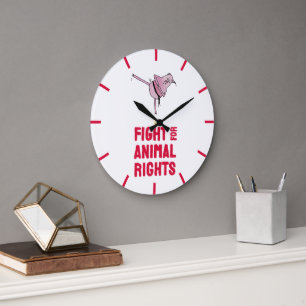 Fight for Animal Rights Large Clock