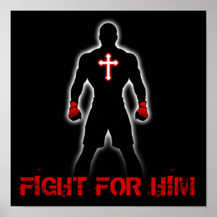 FIGHT FOR HIM POSTER