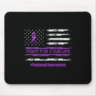 Fight For Your Life Overdose Awareness Purple Ribb Mouse Pad