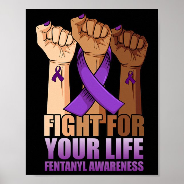 Fight For Your Life Overdose Awareness Purple Ribb Poster (Front)