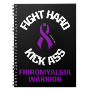 Fight Hard...Fibro Notebook