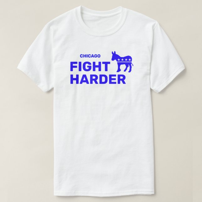 Fight Harder™ T-Shirt (Customize It!) (Design Front)