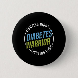Fight High Support Type 1 Diabetes Warrior Awarene 2 Inch Round Button