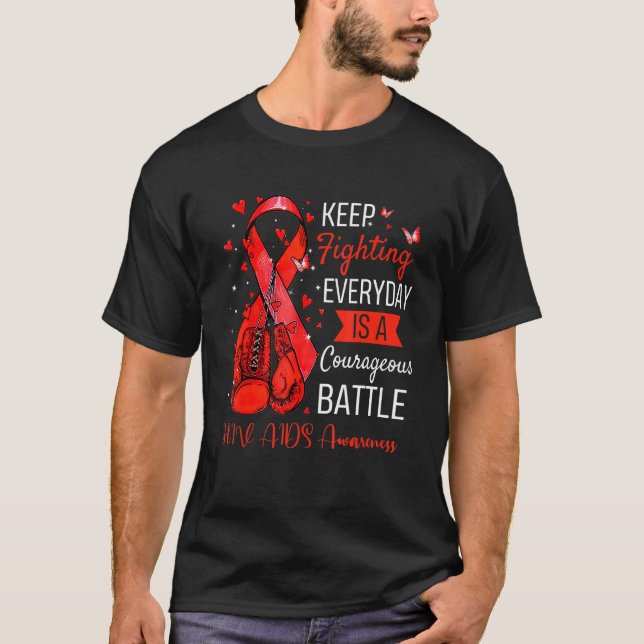 Fight Hiv Aids Awareness Support Survivor T-Shirt (Front)