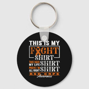 Fight  I Reflex Dystrophy Pain Syndrome RSD CRPS  Keychain