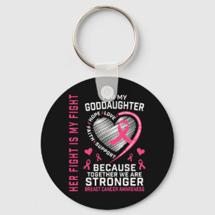 Fight Is Fight Goddaughter Breast Cancer Shirts S Keychain