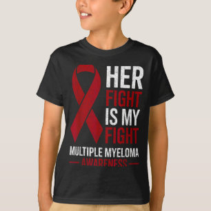 Fight is fight multiple myeloma cancer awareness T-Shirt
