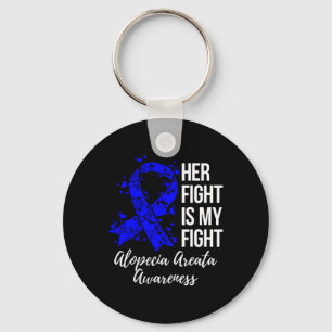 Fight Is My Fight Alopecia Areata Awareness Keychain