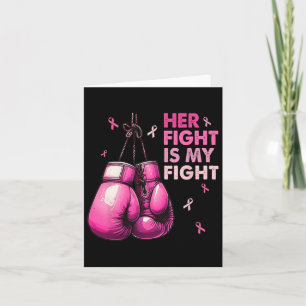 Fight Is My Fight Boxing Gloves Breast Cancer Awar Card