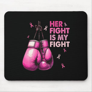 Fight Is My Fight Boxing Gloves Breast Cancer Awar Mouse Pad
