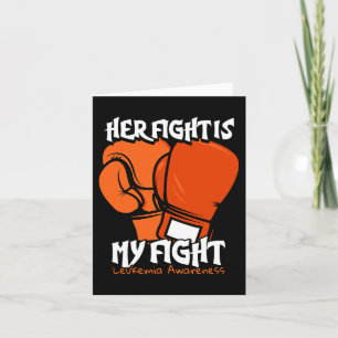 Fight Is My Fight Boxing. Orange Leukaemia Awarene Card