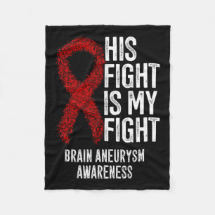 Fight Is My Fight Brain Aneurysm Awareness 2  Fleece Blanket