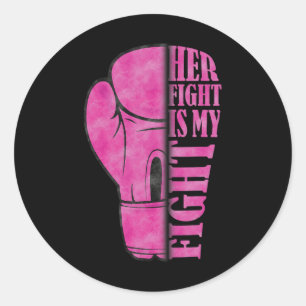 Fight Is My Fight Breast Cancer Awareness Family S Classic Round Sticker