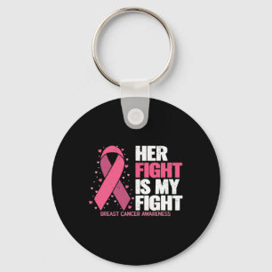 Fight Is My Fight Breast Cancer Awareness Family S Keychain