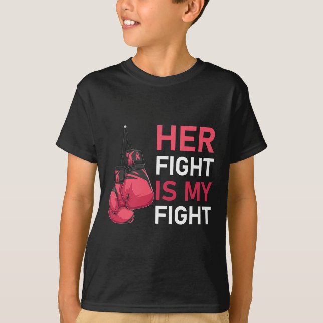 Fight Is My Fight Breast Cancer Awareness Family S T-Shirt (Front)