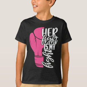 Fight Is My Fight Breast Cancer Awareness Family S T-Shirt
