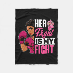 Fight Is My Fight Breast Cancer Boxing Black Afro Fleece Blanket