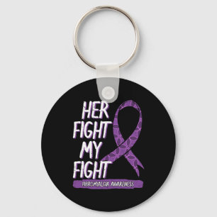 Fight Is My Fight Fibromyalgia Healthy Diet Gift I Keychain