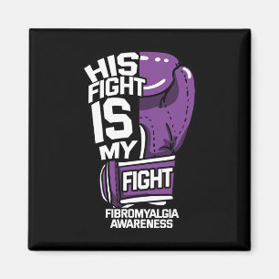 Fight Is My Fight Fibromyalgia Purple Rheumatologi Magnet