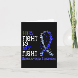 Fight Is My Fight Hydrocephalus Awareness  Card
