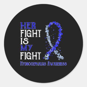Fight Is My Fight Hydrocephalus Awareness  Classic Round Sticker