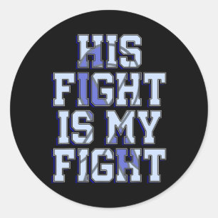 Fight Is My Fight Hydrocephalus Awareness Warrior Classic Round Sticker