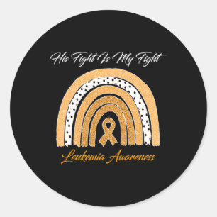 Fight Is My Fight Leukaemia Awareness Rainbow Classic Round Sticker