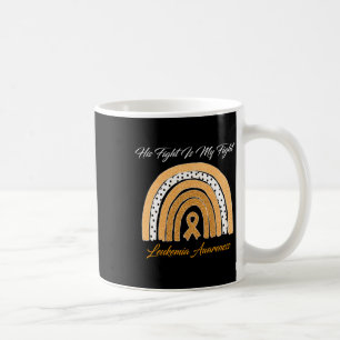 Fight Is My Fight Leukaemia Awareness Rainbow  Coffee Mug