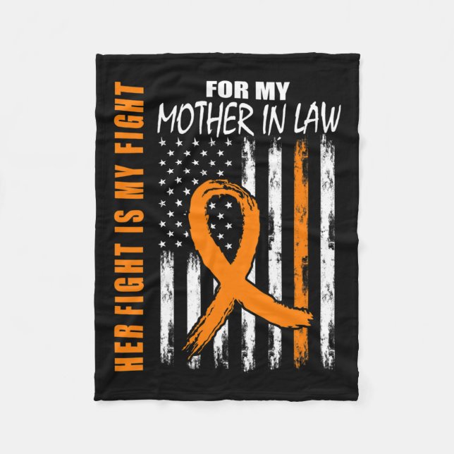 Fight Is My Fight Mother In Law Leukaemia Awarenes Fleece Blanket (Front)