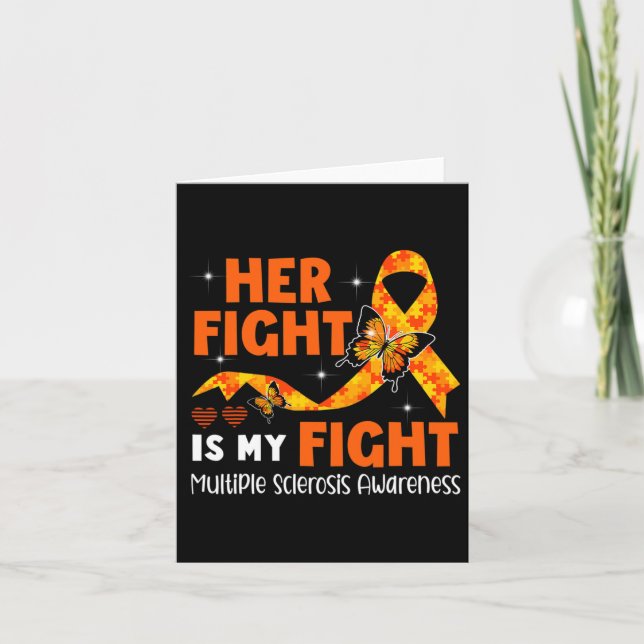 Fight Is My Fight Ms Multiple Sclerosis Awareness  Card (Front)