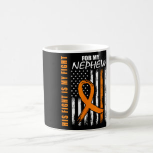 Fight Is My Fight Nephew Leukaemia Awareness Flag  Coffee Mug