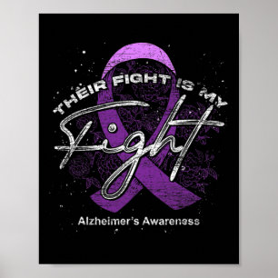 Fight Is My Fight Purple Ribbon Alzheimerheimers A Poster