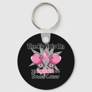 Fight is On Against Breast Cancer Keychain