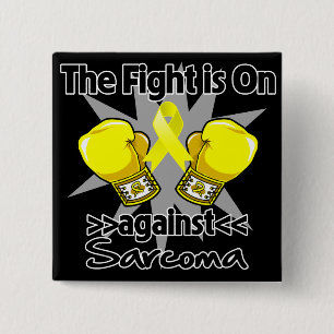 Fight is On Against Sarcoma 2 Inch Square Button