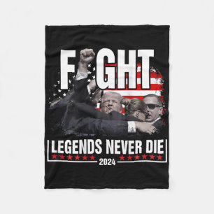 Fight Legends Never Die 2024 Trump Shooting (on Ba Fleece Blanket