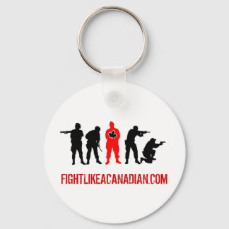 Fight Like A Canadian Keychain
