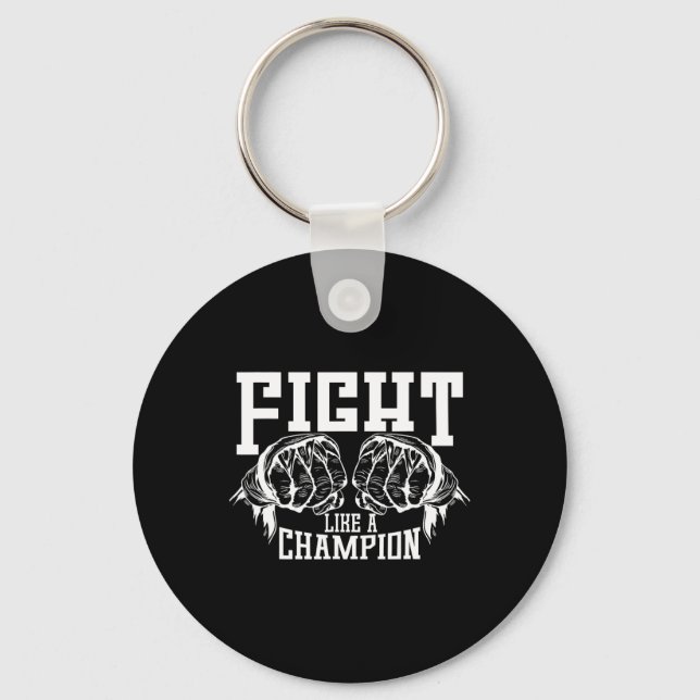 Fight Like A Champion  Keychain (Front)