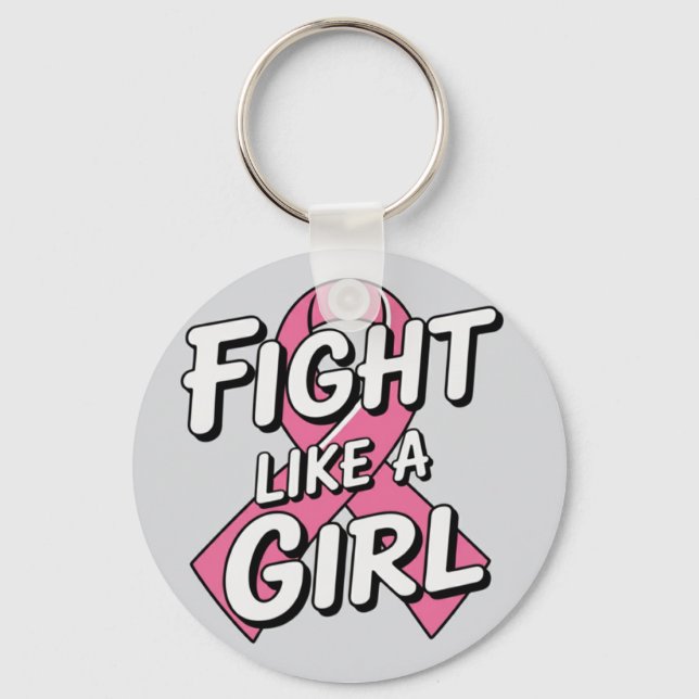 Fight Like a Girl | Breast Cancer Awareness Design Keychain (Front)