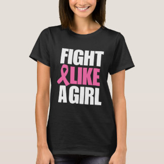 Fight Like A Girl T-Shirt