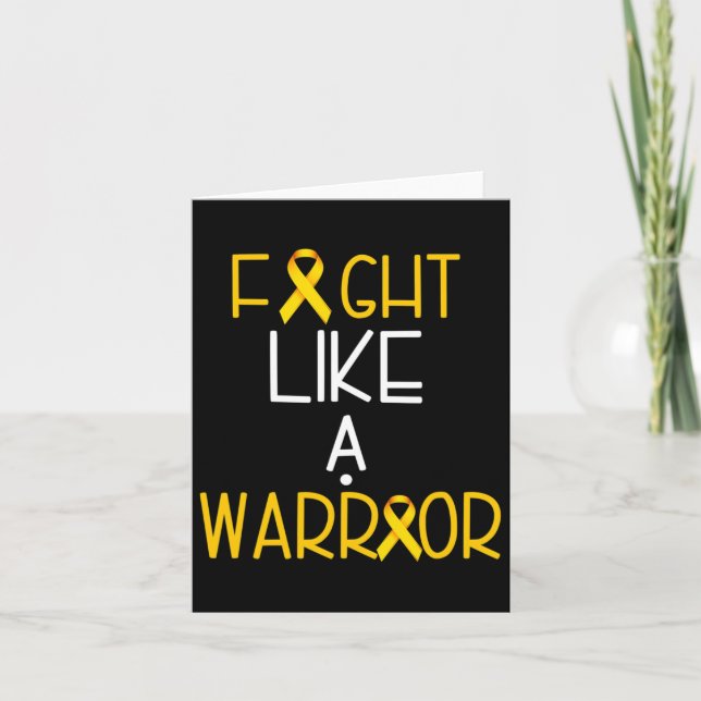 Fight Like A Warrior Childhood Cancer Awareness Te Card (Front)