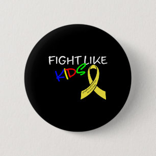 Fight Like Kids Childhood Cancer Awareness Month G 2 Inch Round Button