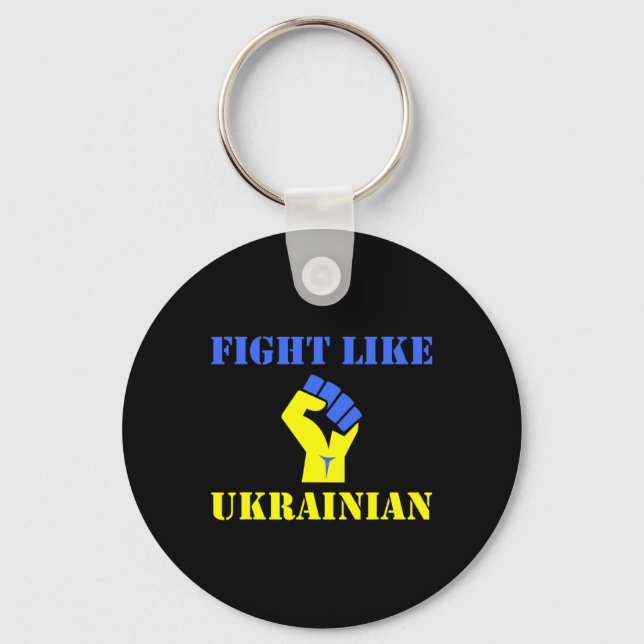 Fight Like Ukrainian  Keychain (Front)