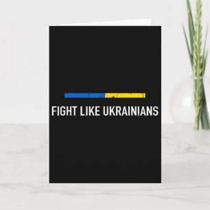 Fight Like Ukrainian Support Ukraine I Stand With  Card