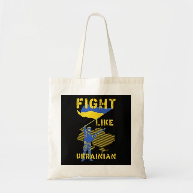 Fight Like Ukrainian Tote Bag (Front)