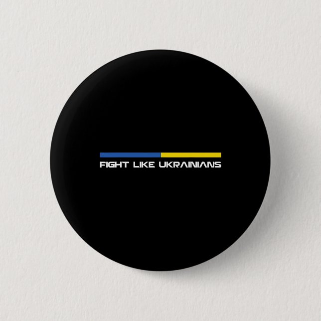 Fight Like Ukrainian Ukraine Flag Support 1  2 Inch Round Button (Front)