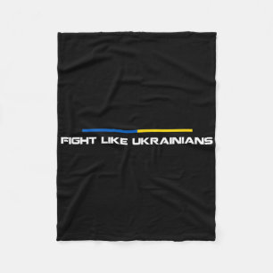 Fight Like Ukrainian Ukraine Flag Support 3  Fleece Blanket